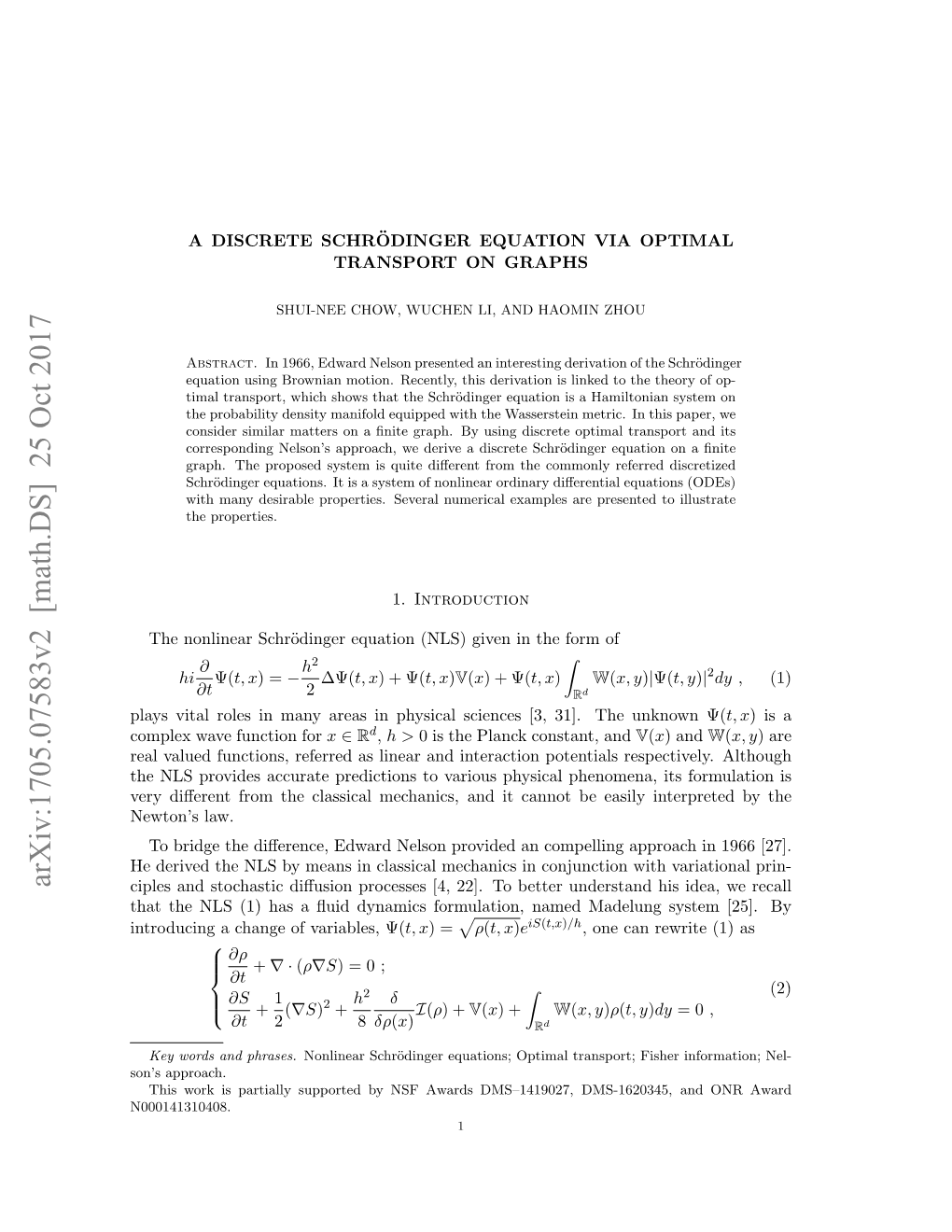 Arxiv:1705.07583V2 [Math.DS] 25 Oct 2017 Ciples and Stochastic Diﬀusion Processes [4, 22]