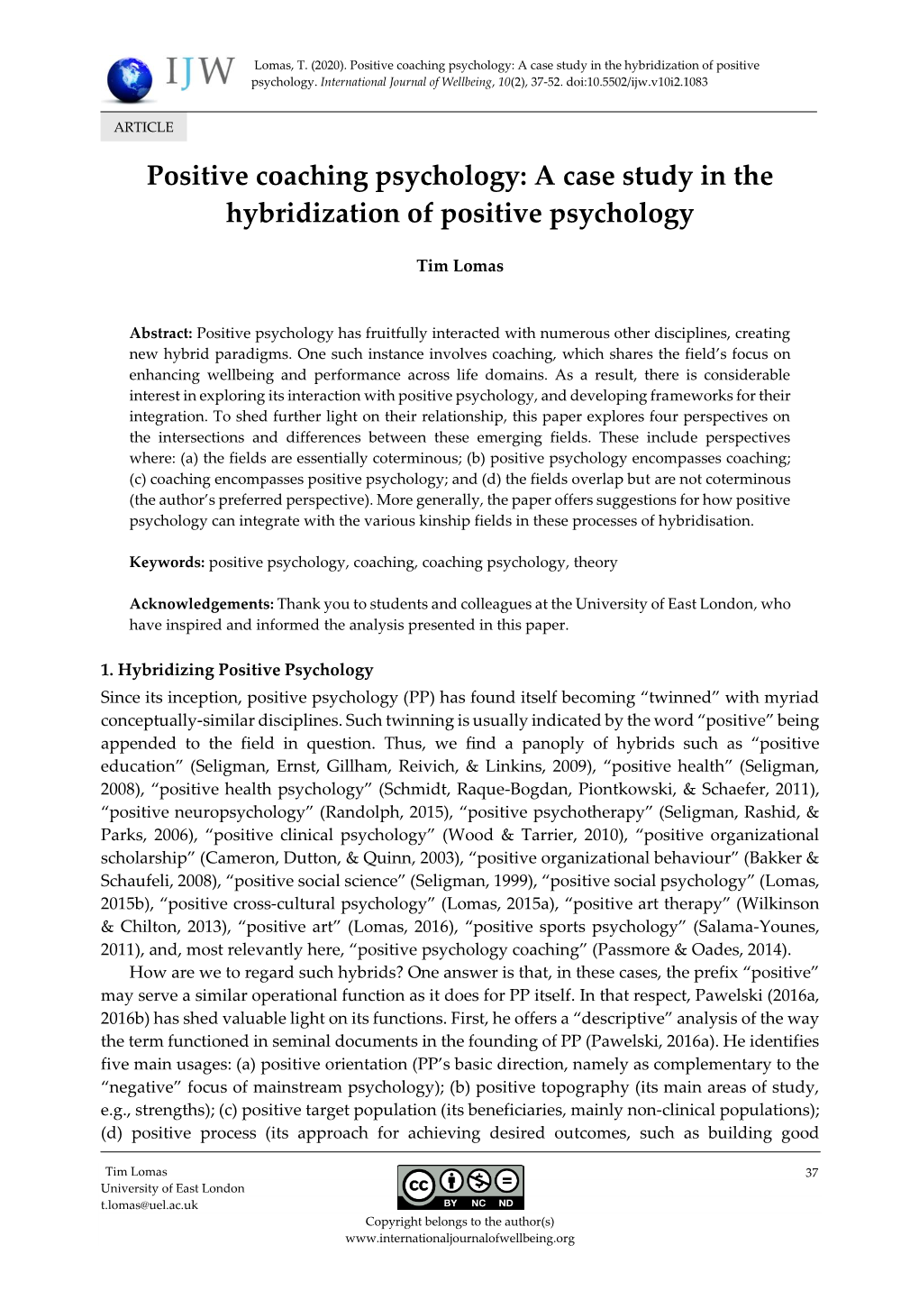 Positive Coaching Psychology: a Case Study in the Hybridization of Positive Psychology