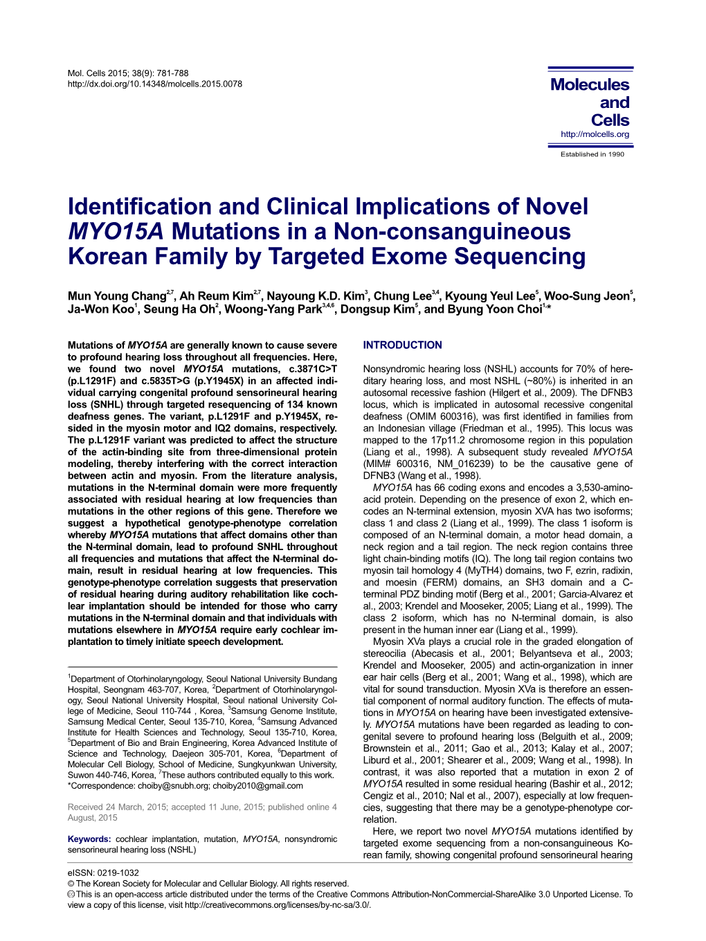 Identification and Clinical Implications of Novel MYO15A Mutations in a Non-Consanguineous Korean Family by Targeted Exome Sequencing