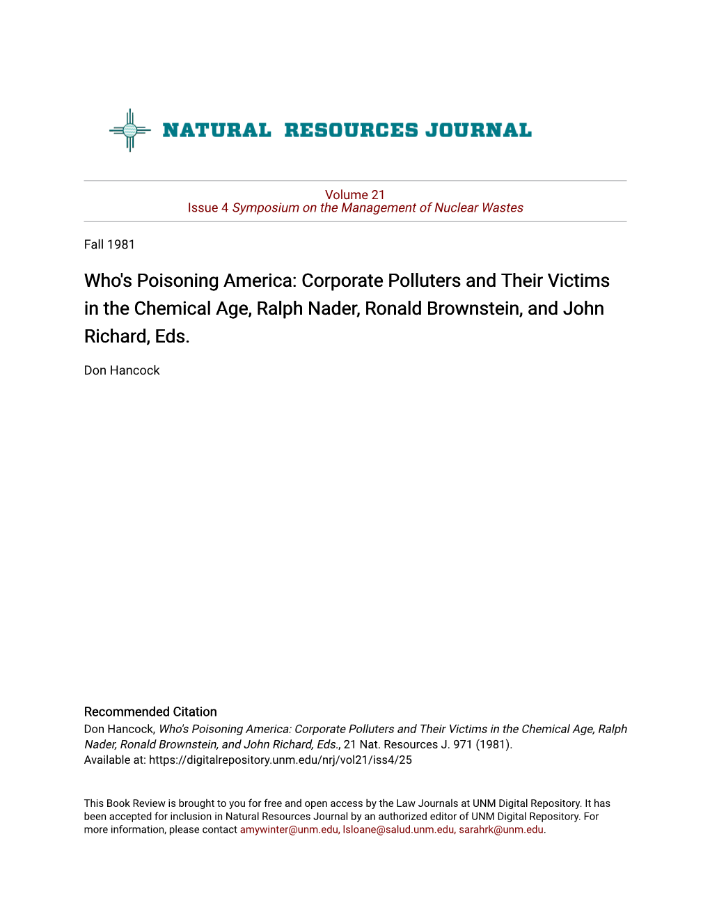 Who's Poisoning America: Corporate Polluters and Their Victims in the Chemical Age, Ralph Nader, Ronald Brownstein, and John Richard, Eds
