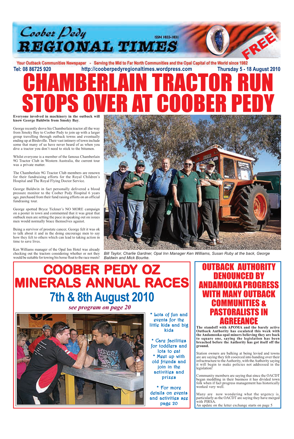 CHAMBERLAIN TRACTOR RUN STOPS OVER at COOBER PEDY Everyone Involved in Machinery in the Outback Will Know George Baldwin from Smoky Bay
