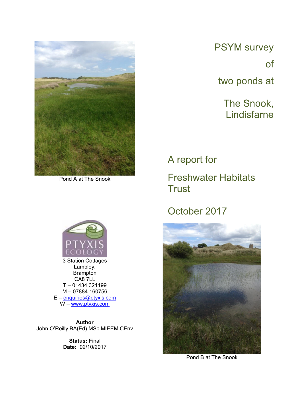 PSYM Survey of Two Ponds at the Snook, Lindisfarne a Report for Freshwater Habitats Trust October 2017