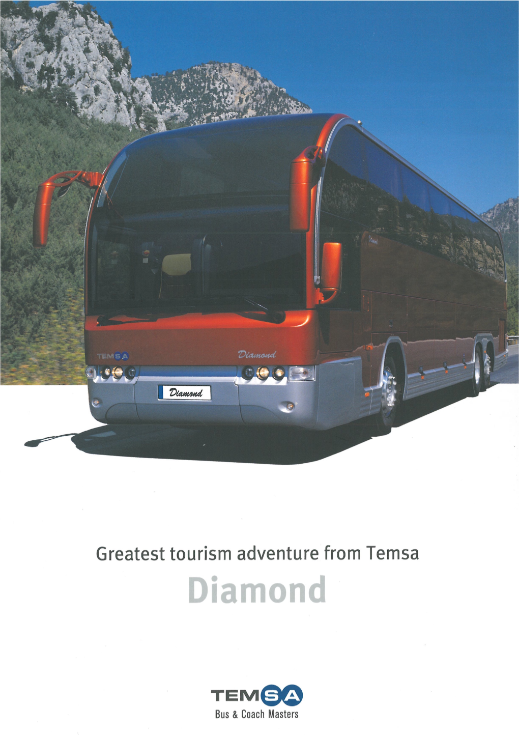 Temsa Diamond. Greatest Tourism Adventure from Temsa