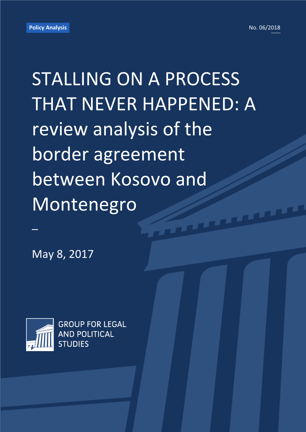 A Review Analysis of the Border Agreement Between Kosovo and Montenegro