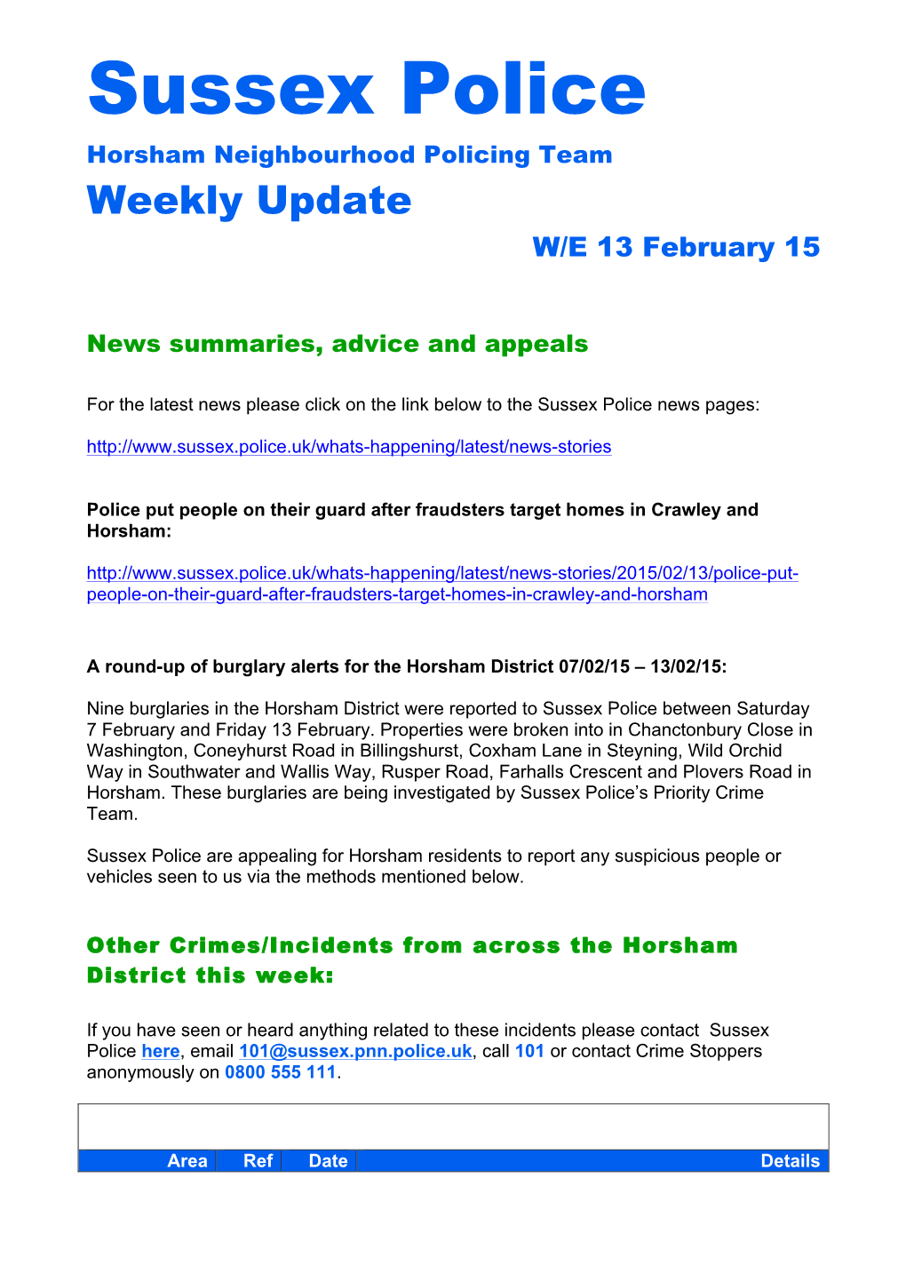 Sussex Police Horsham Neighbourhood Policing Team Weekly Update W/E 13 February 15