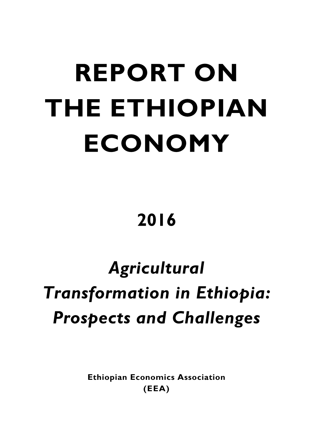 Report on the Ethiopian Economy