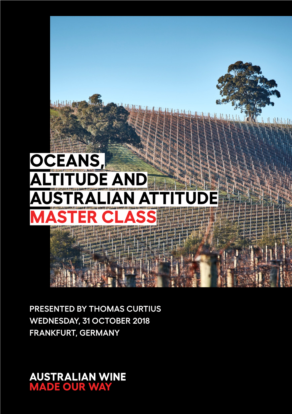 Oceans, Altitude and Australian Attitude Master Class