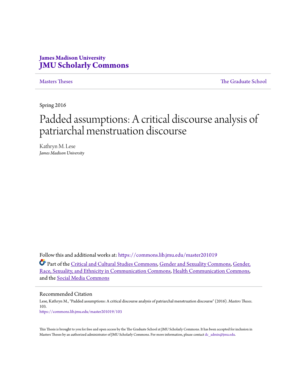 A Critical Discourse Analysis of Patriarchal Menstruation Discourse Kathryn M