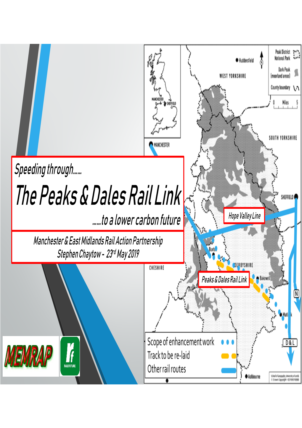 The Peaks & Dales Rail Link