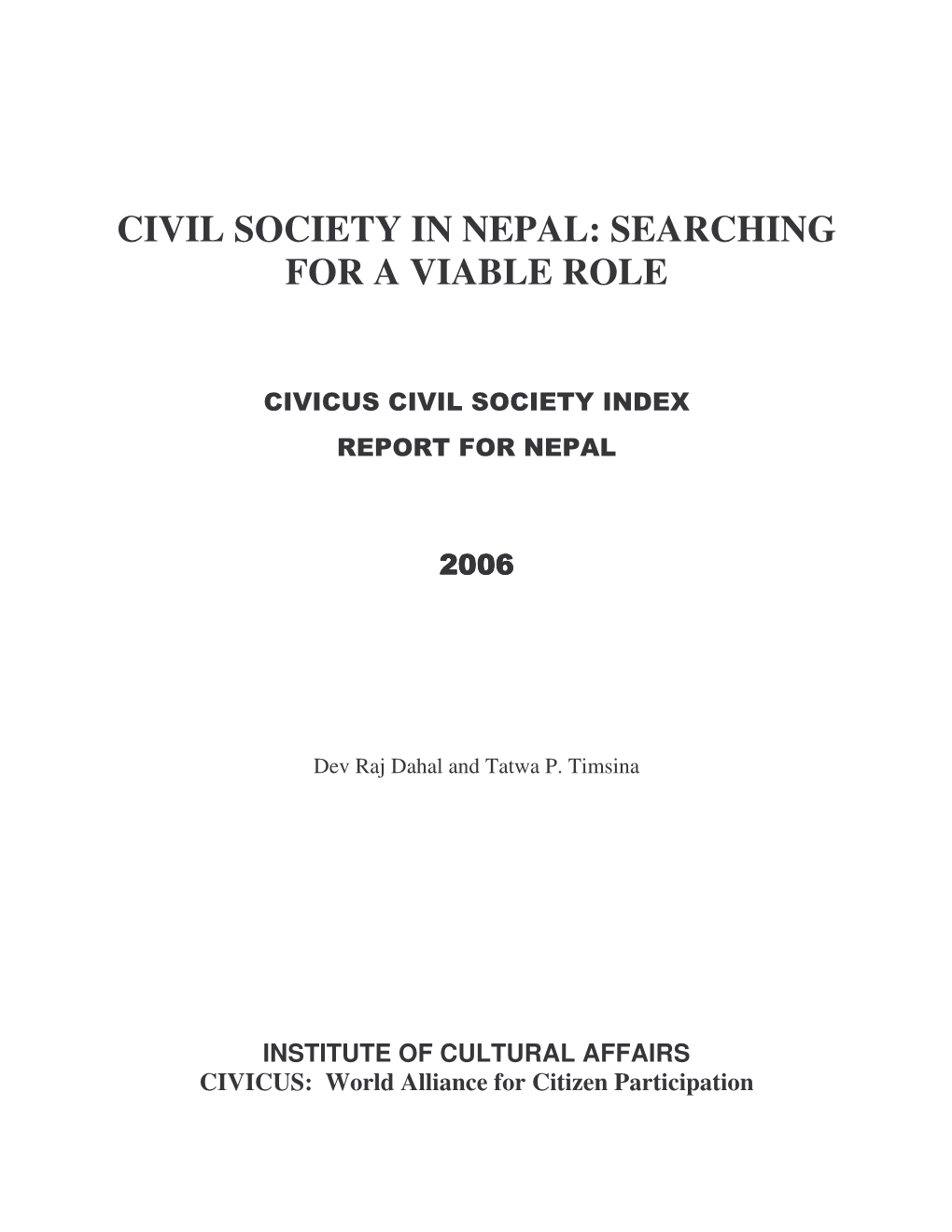 Civil Society in Nepal: Searching for a Viable Role