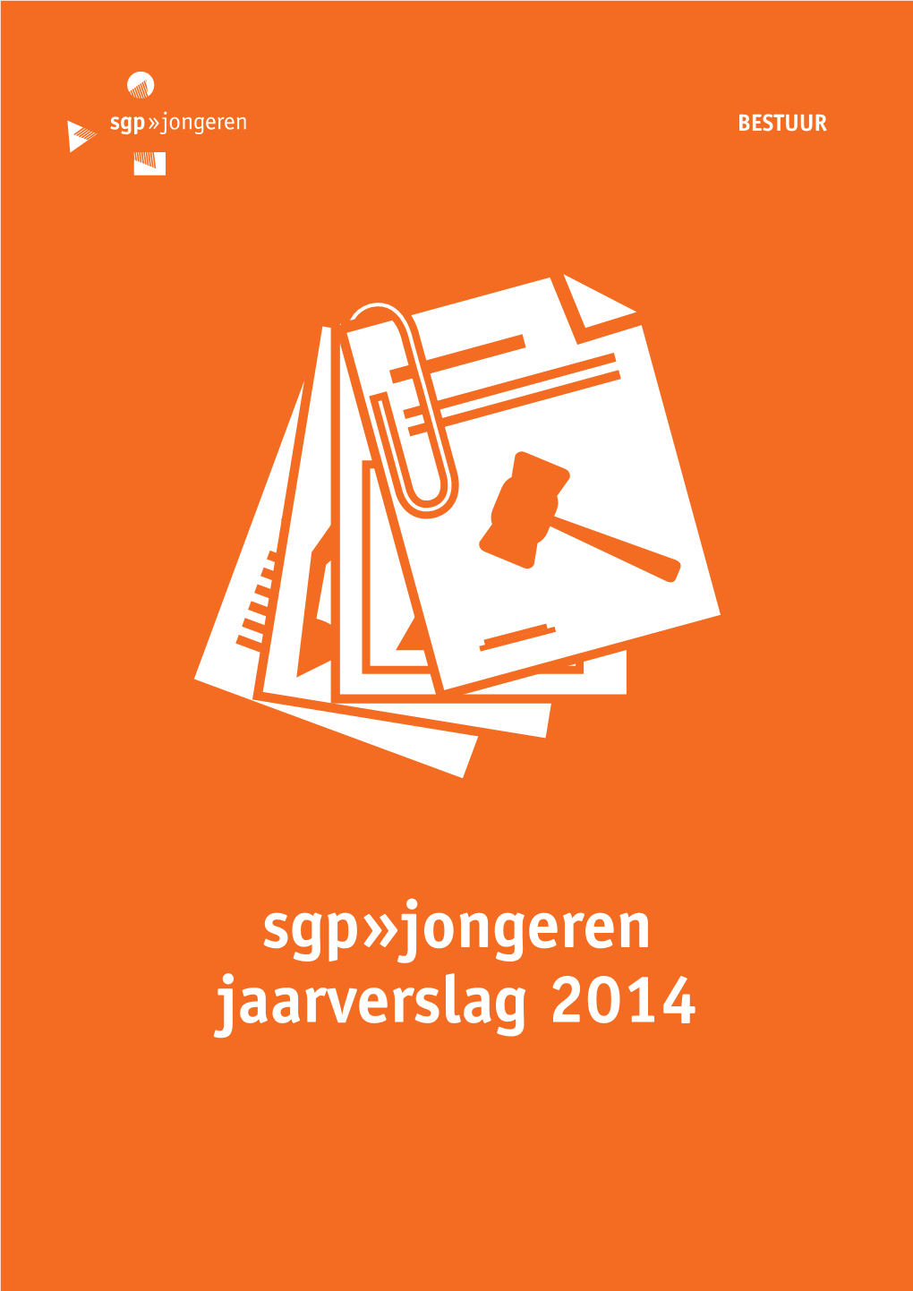 Sgp»Jongeren Jaarverslag 2014