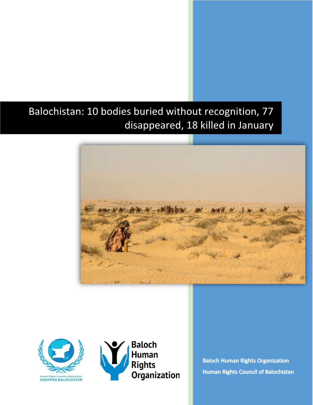 Balochistan: 10 Bodies Buried Without Recognition, 77 Disappeared, 18 Killed in January