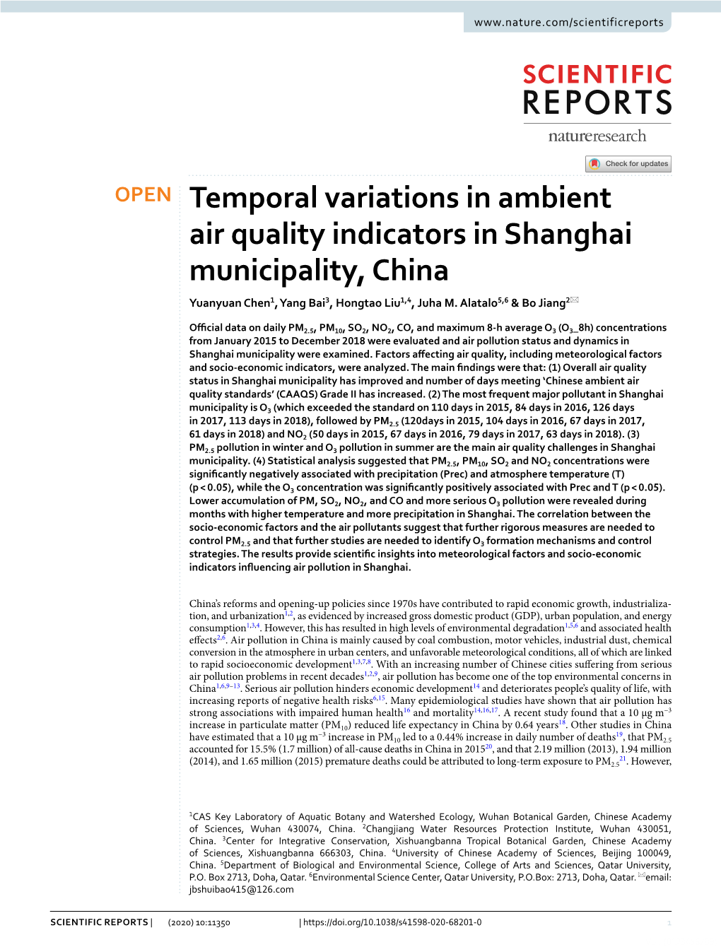 Temporal Variations in Ambient Air Quality Indicators in Shanghai Municipality, China Yuanyuan Chen1, Yang Bai3, Hongtao Liu1,4, Juha M