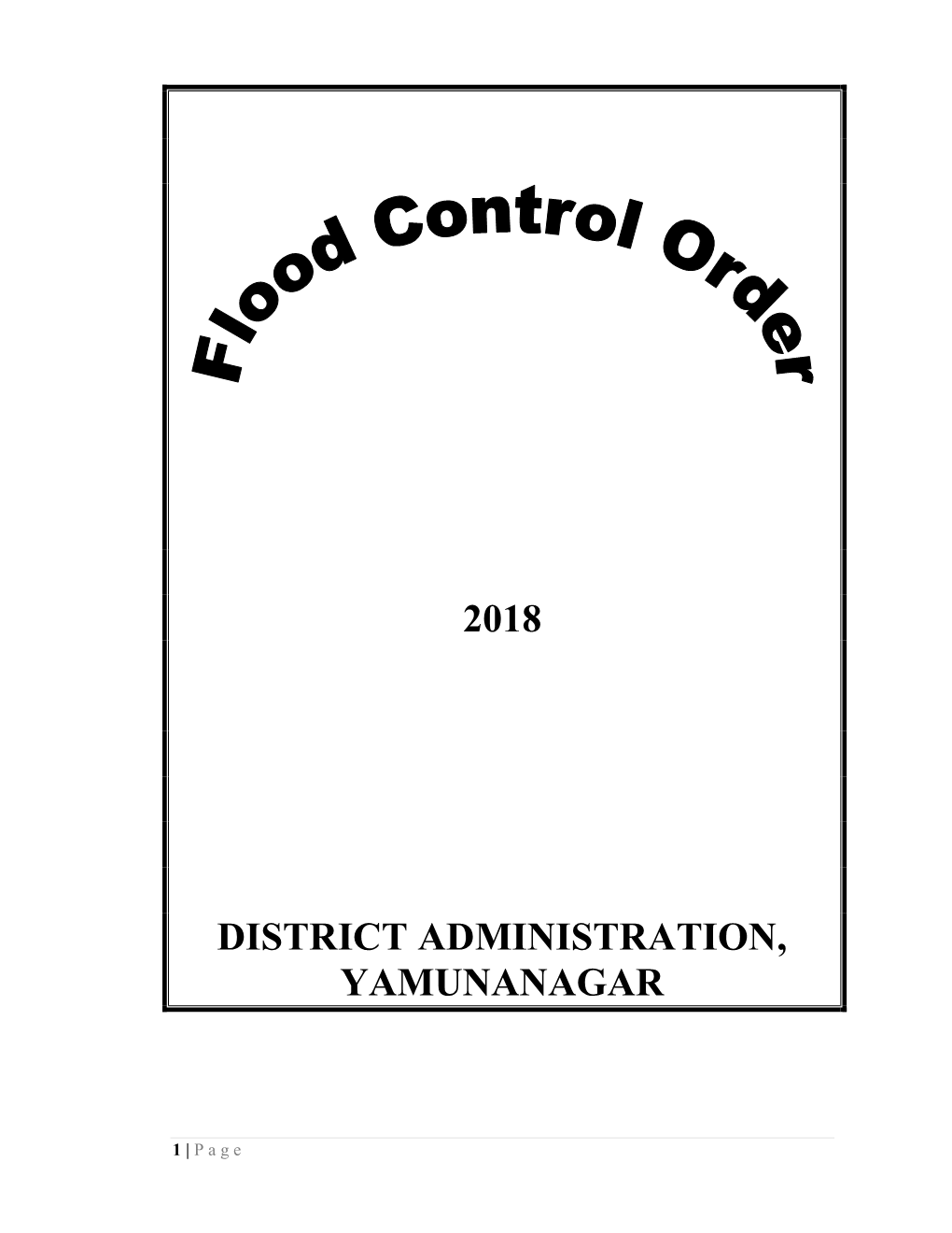 2018 District Administration, Yamunanagar