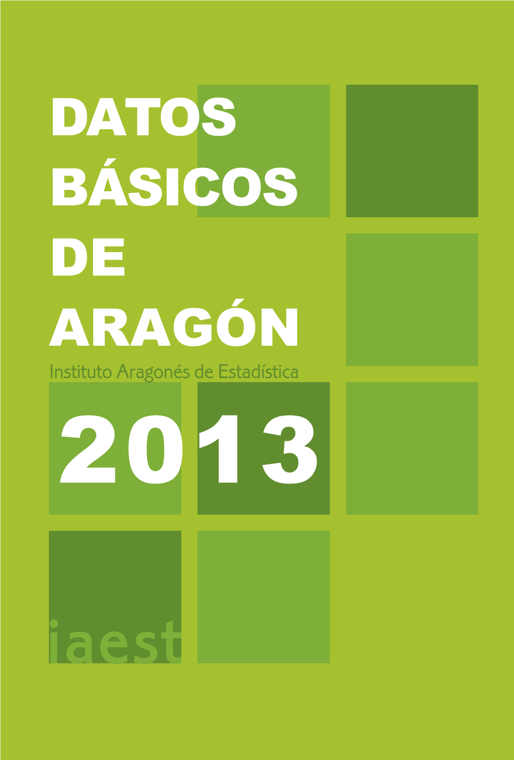 Datos Básicos De Aragón, Año 2013