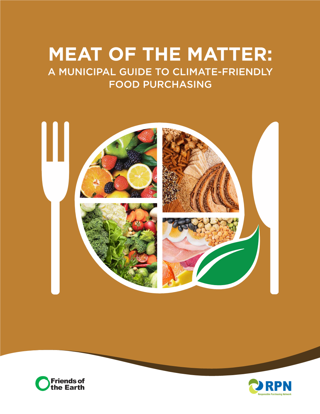 Meat of the Matter 'Municipal Guide to Climate-Friendly Food Purchasing'