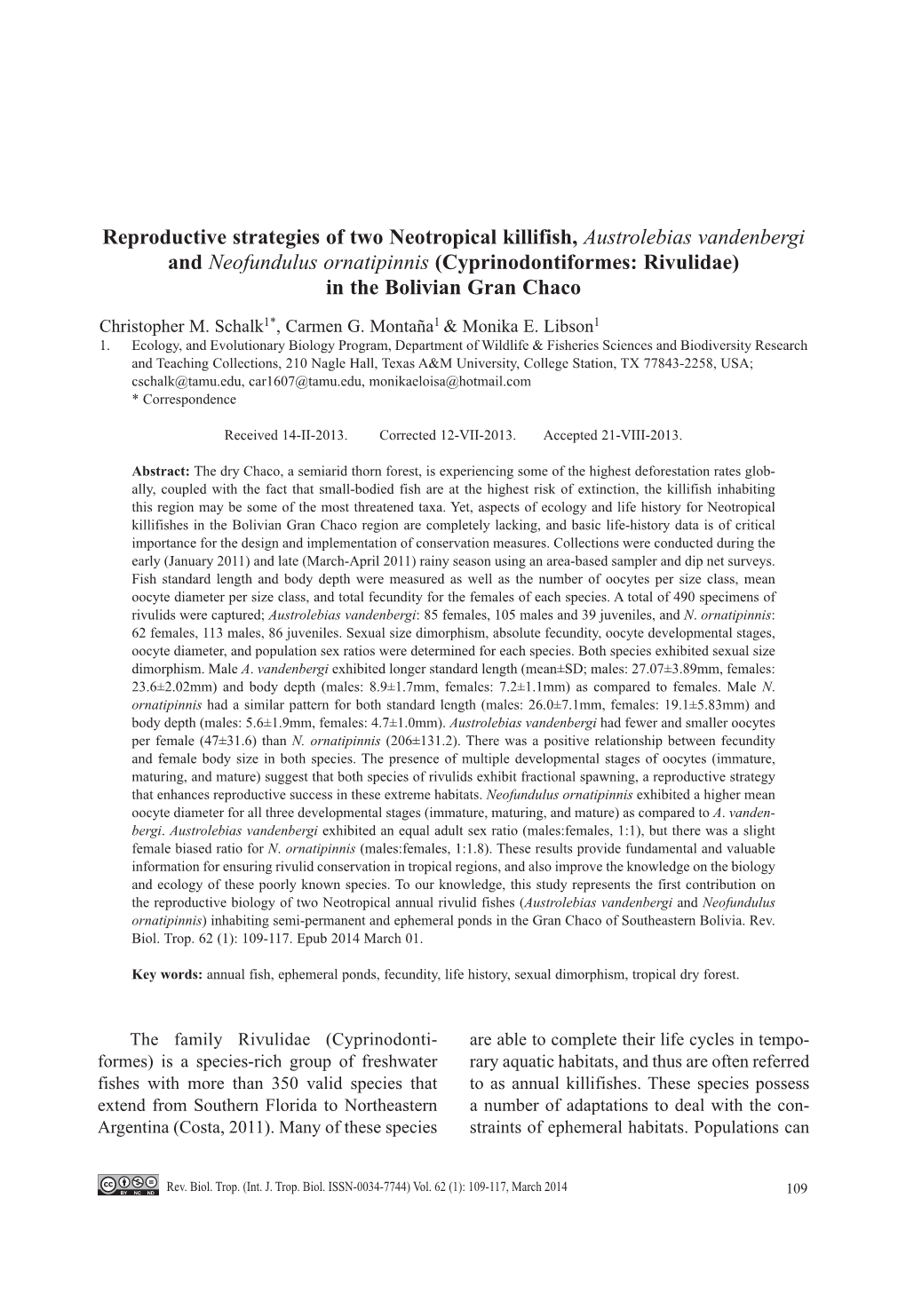 Reproductive Strategies of Two Neotropical Killifish, Austrolebias Vandenbergi and Neofundulus Ornatipinnis (Cyprinodontiformes: Rivulidae) in the Bolivian Gran Chaco