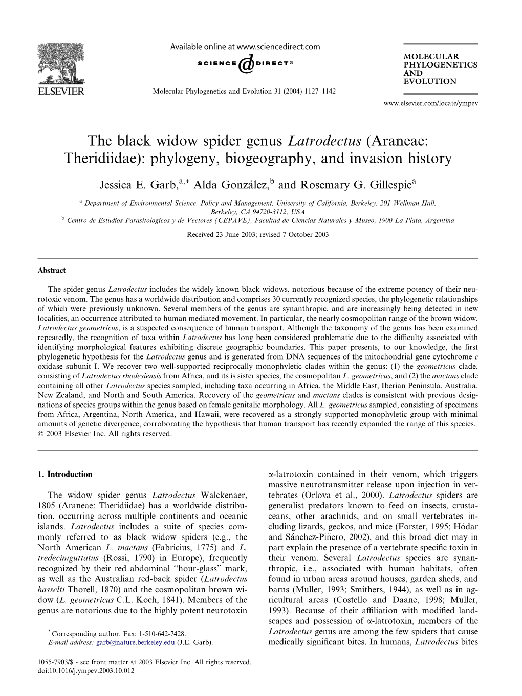 The Black Widow Spider Genus Latrodectus (Araneae: Theridiidae): Phylogeny, Biogeography, and Invasion History