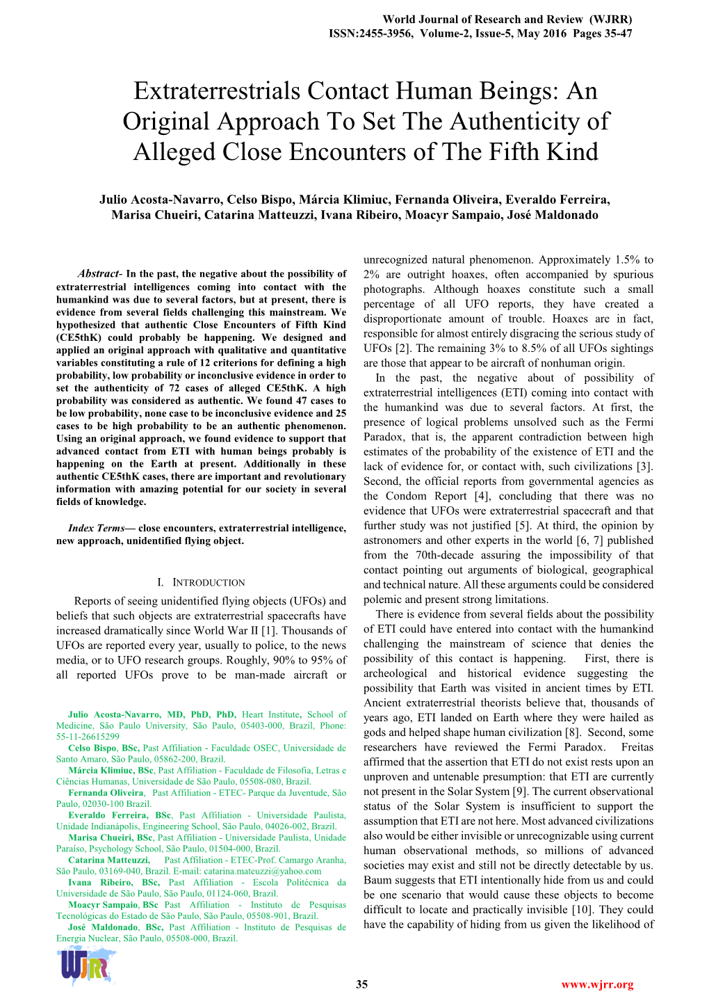 Extraterrestrials Contact Human Beings: an Original Approach to Set the Authenticity of Alleged Close Encounters of the Fifth Kind