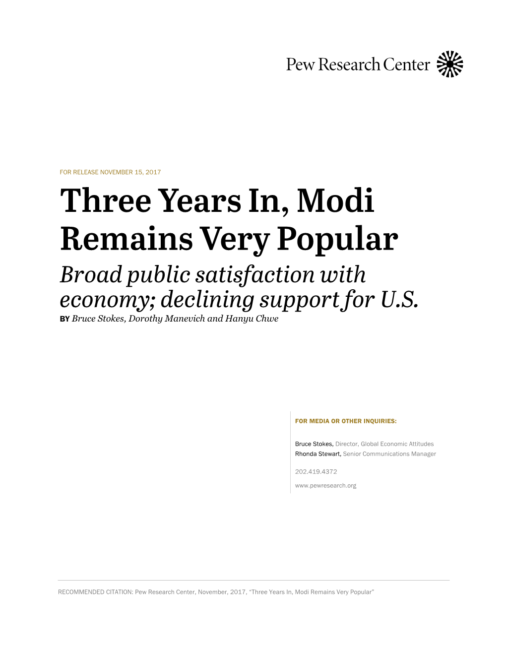 Three Years In, Modi Remains Very Popular Broad Public Satisfaction with Economy; Declining Support for U.S