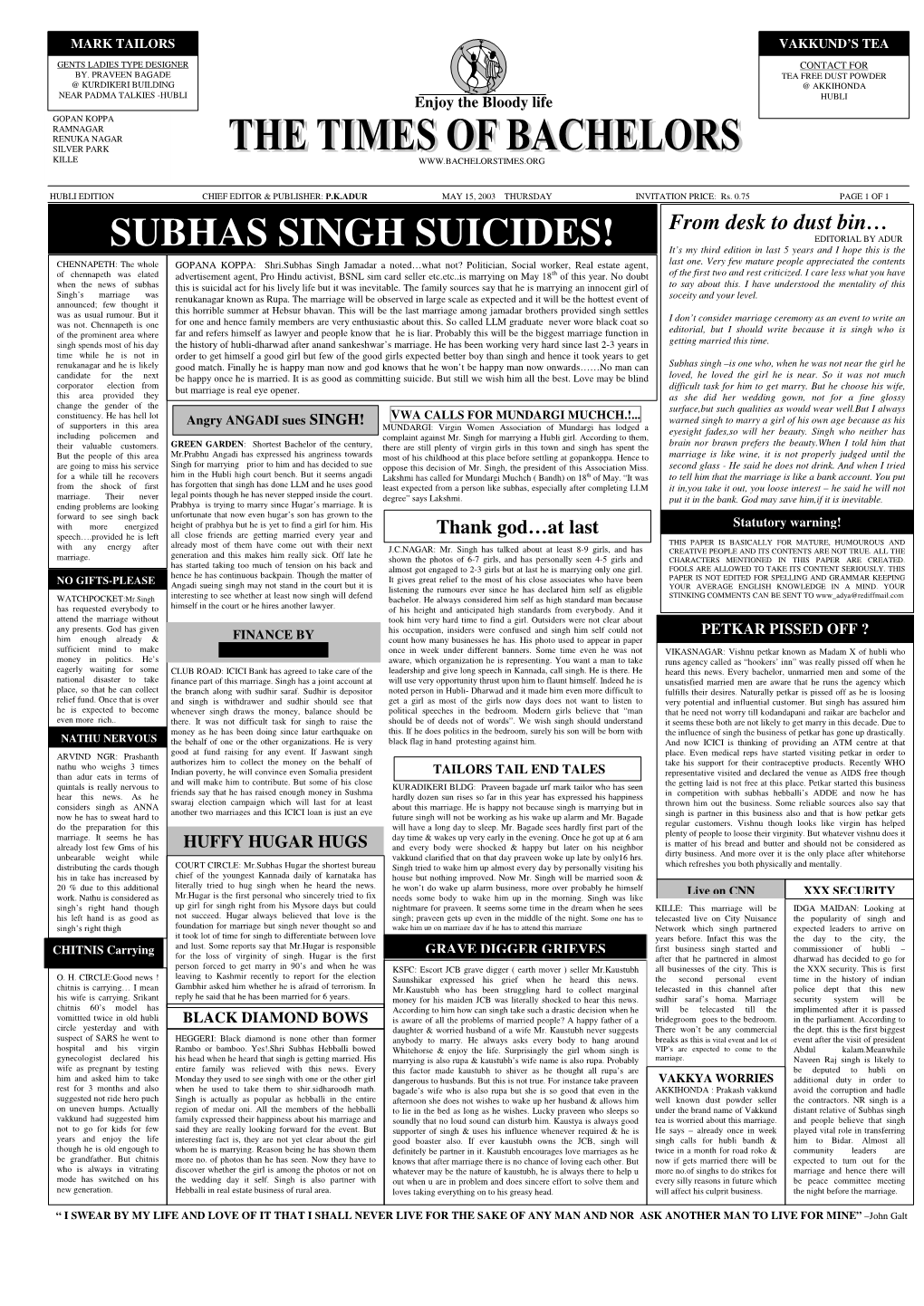 Subhas Singh Suicides!
