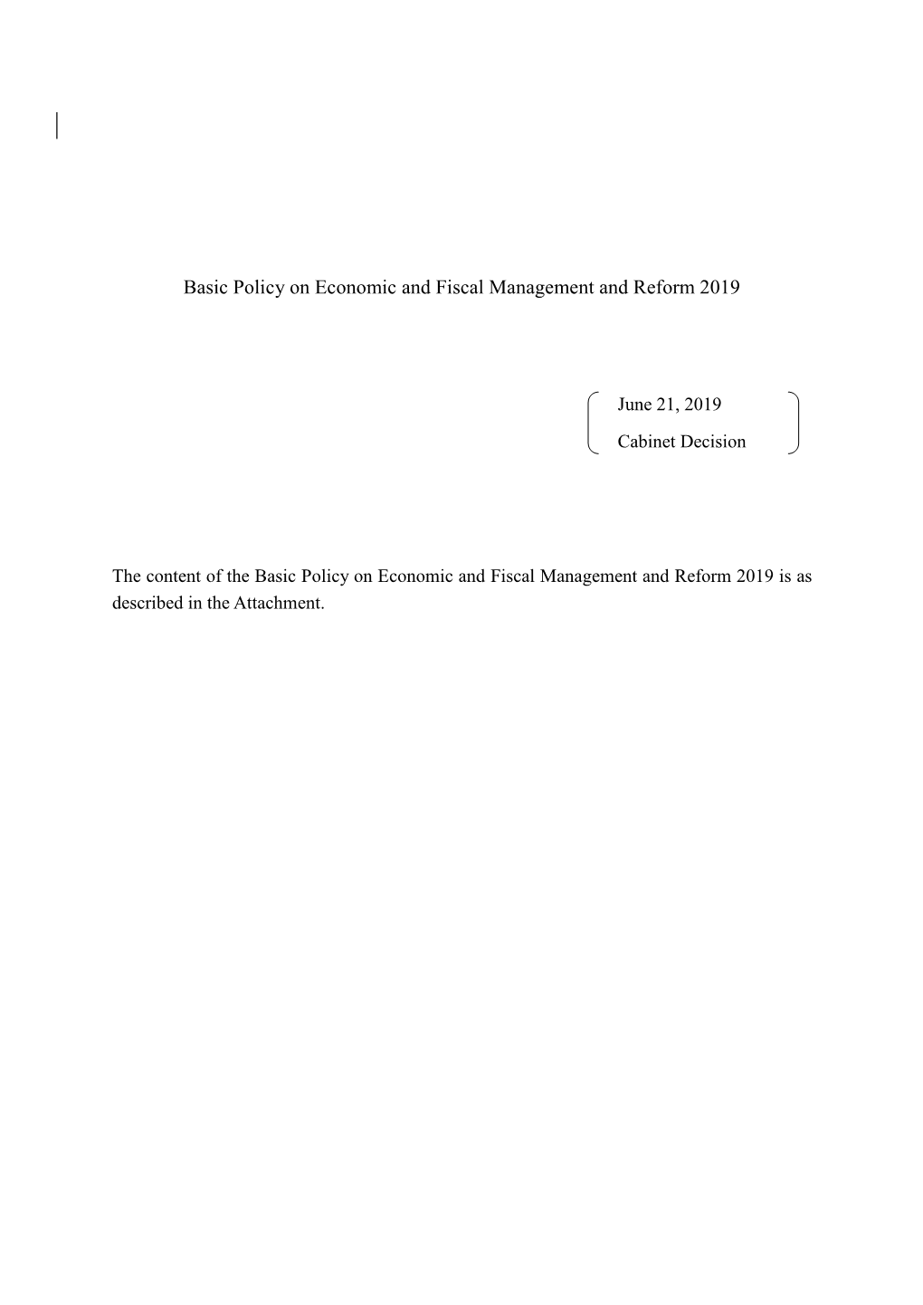 Basic Policy on Economic and Fiscal Management and Reform 2019