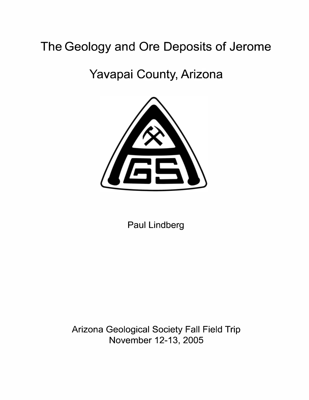 The Geology and Ore Deposits of Jerome Yavapai County, Arizona