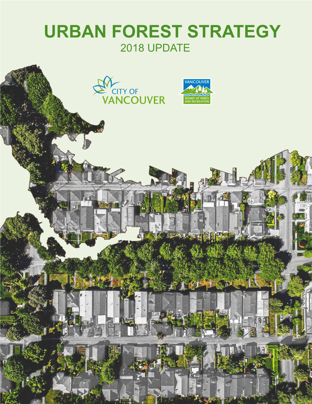 Urban Forest Strategy: 2018 Update