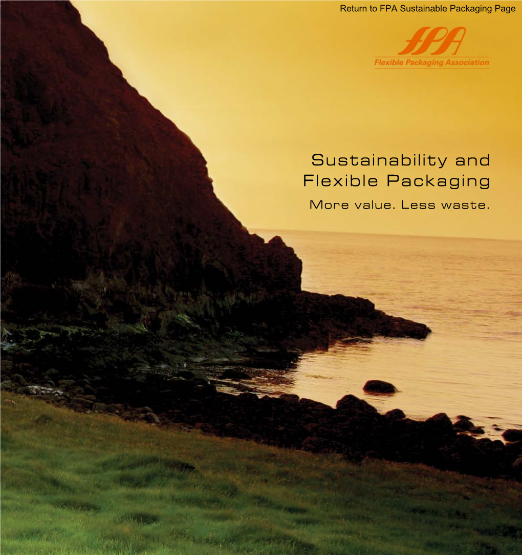 Sustainability and Flexible Packaging More Value