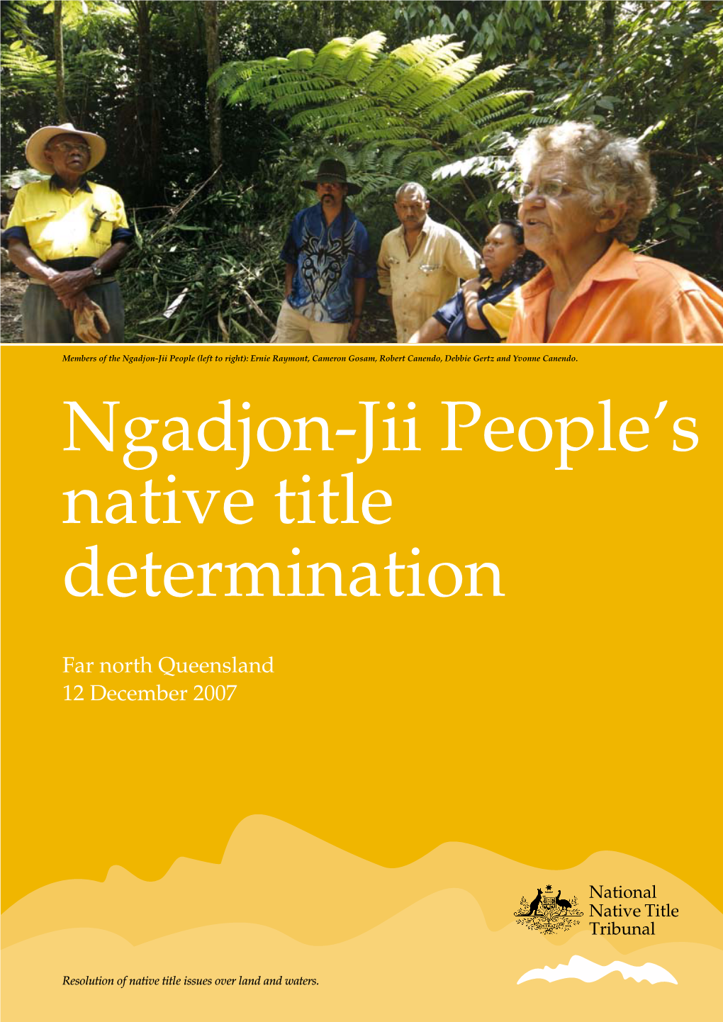 Ngadjon-Jii People's Native Title Determination