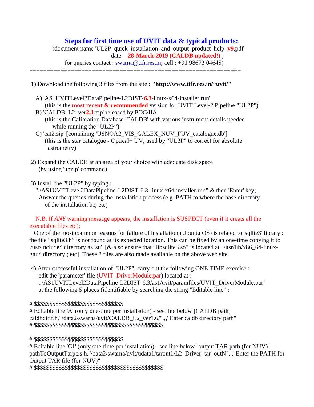 Steps for First Time Use of UVIT Data & Typical Products