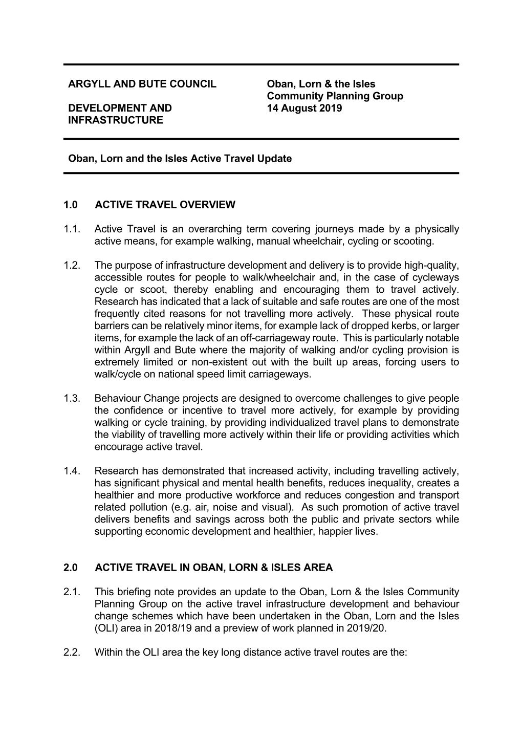 ARGYLL and BUTE COUNCIL Oban, Lorn & the Isles Community