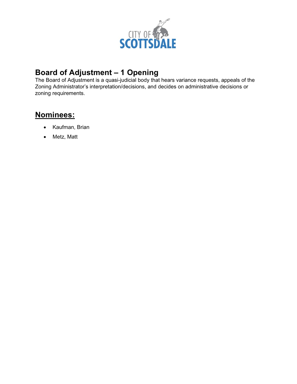 Board of Adjustment – 1 Opening Nominees