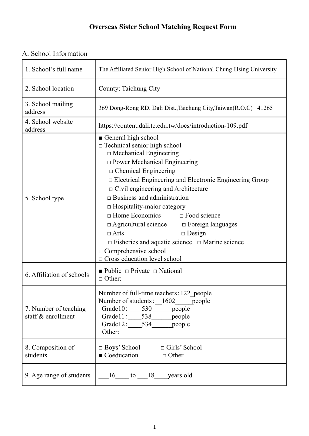 Overseas Sister School Matching Request Form A. School Information