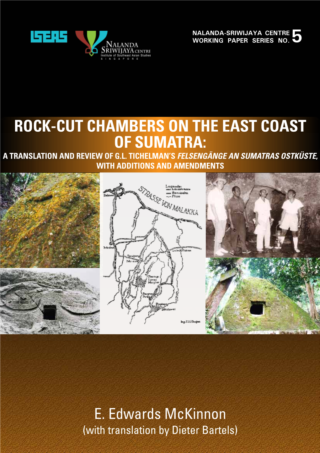 Rock-Cut Chambers on the East Coast of Sumatra: a Translation and Review of G.L