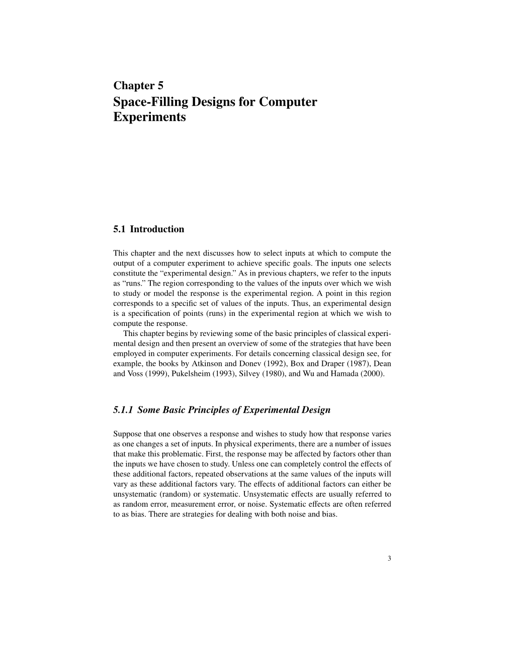 Space-Filling Designs for Computer Experiments