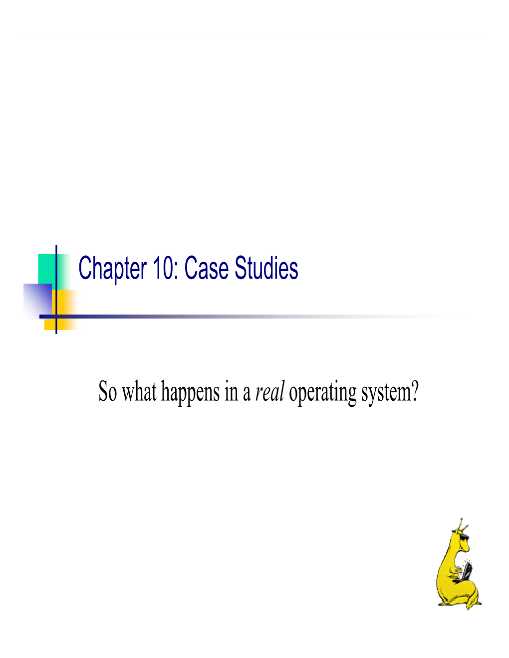 Chapter 10: Case Studies