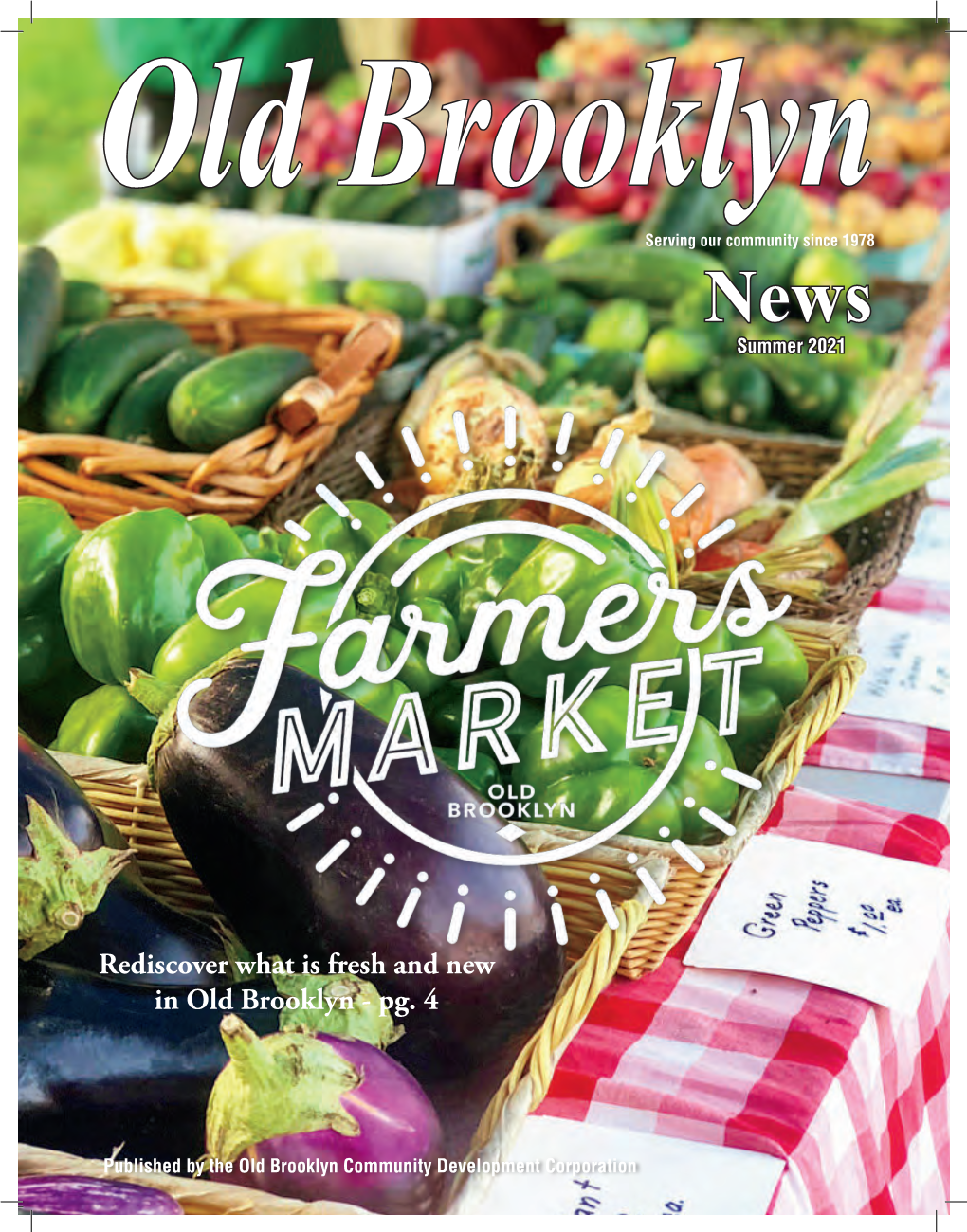 Rediscover What Is Fresh and New in Old Brooklyn - Pg