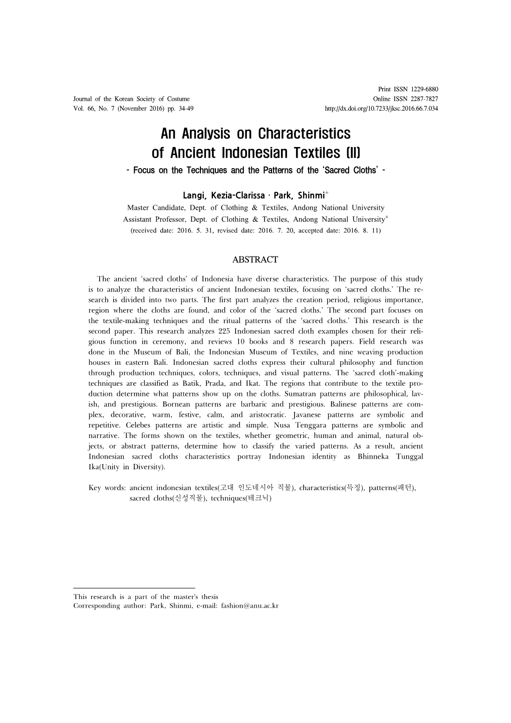 An Analysis on Characteristics of Ancient Indonesian Textiles (II) - Focus on the Techniques and the Patterns of the ‘Sacred Cloths’