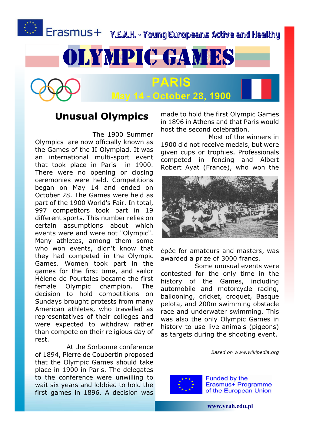 OLYMPIC GAMES PARIS May 14 - October 28, 1900