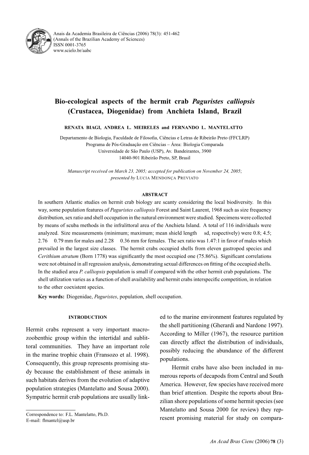 Bio-Ecological Aspects of the Hermit Crab Paguristes Calliopsis (Crustacea, Diogenidae) from Anchieta Island, Brazil