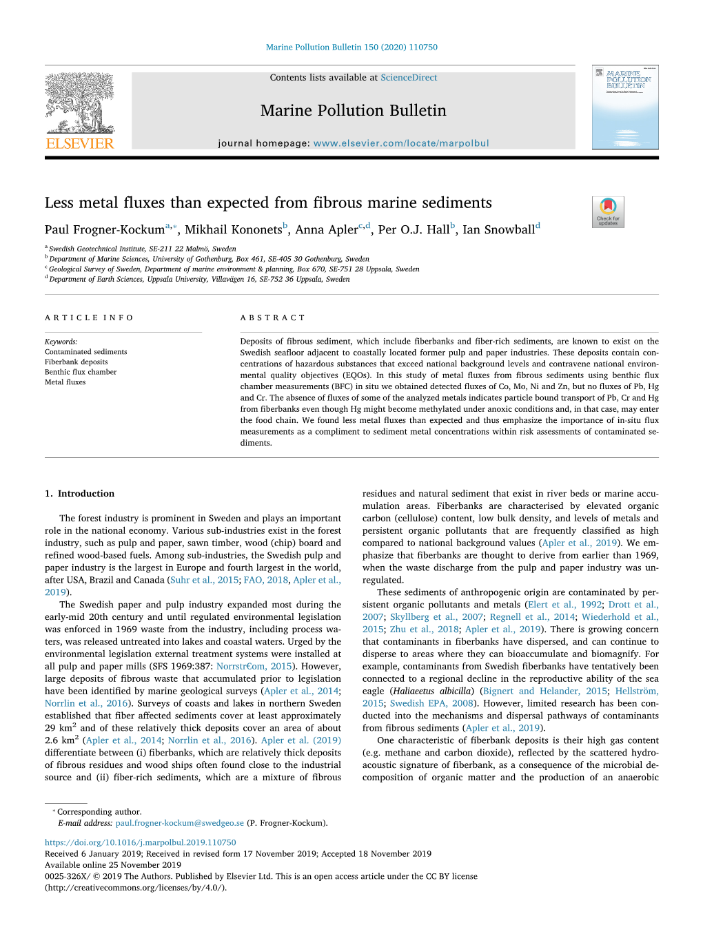 Less Metal Fluxes Than Expected from Fibrous Marine Sediments