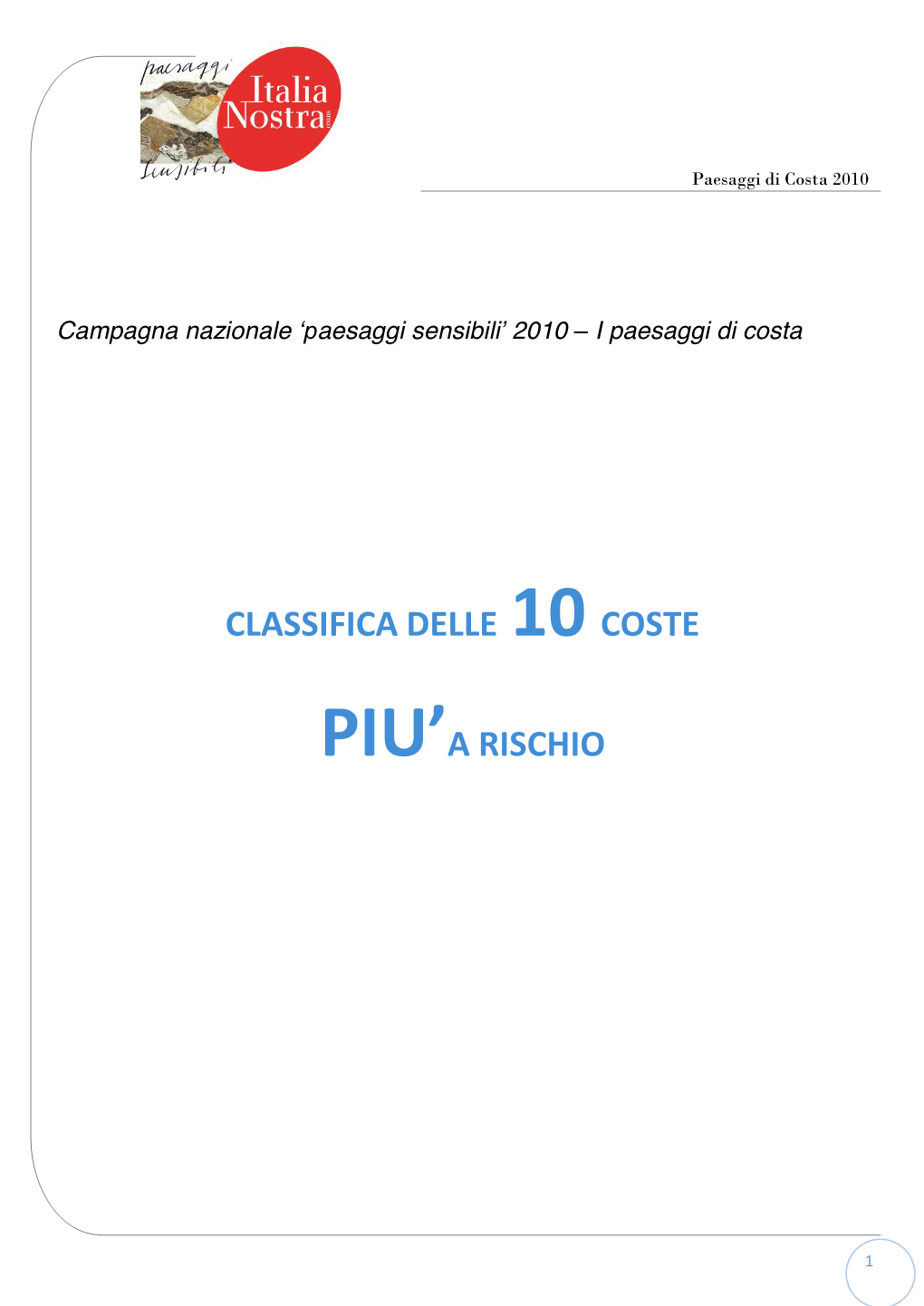 Classifica Delle 10 Coste Piu'a Rischio