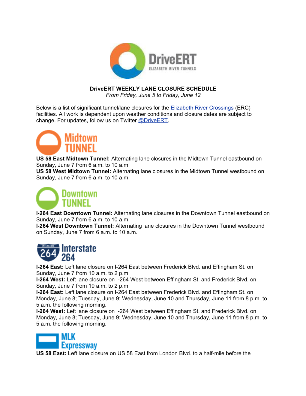 Driveert WEEKLY LANE CLOSURE SCHEDULE from Friday, June 5 to Friday, June 12