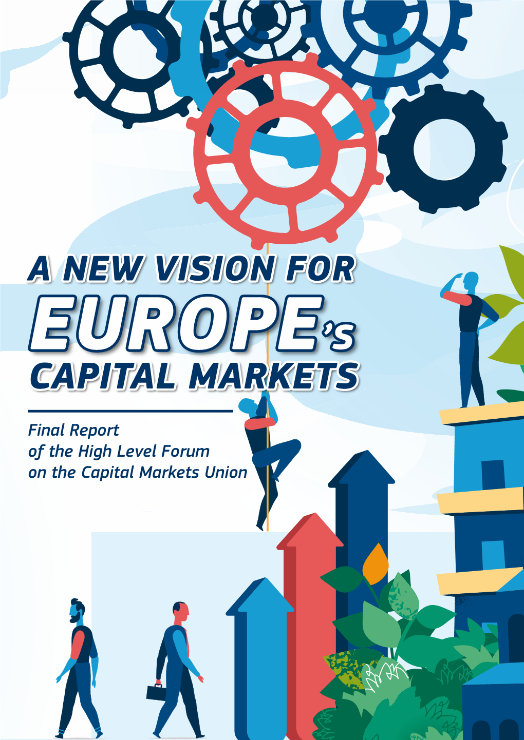 Capital Markets Union High Level Forum Recommendations