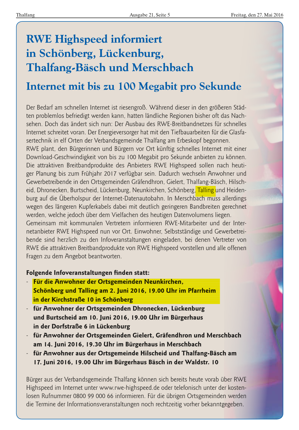 RWE Highspeed Informiert in Schönberg, Lückenburg, Thalfang-Bäsch Und Merschbach Internet Mit Bis Zu 100 Megabit Pro Sekunde