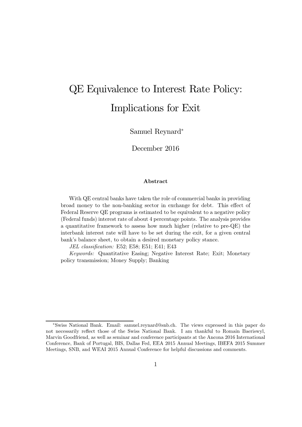 QE Equivalence to Interest Rate Policy: Implications for Exit