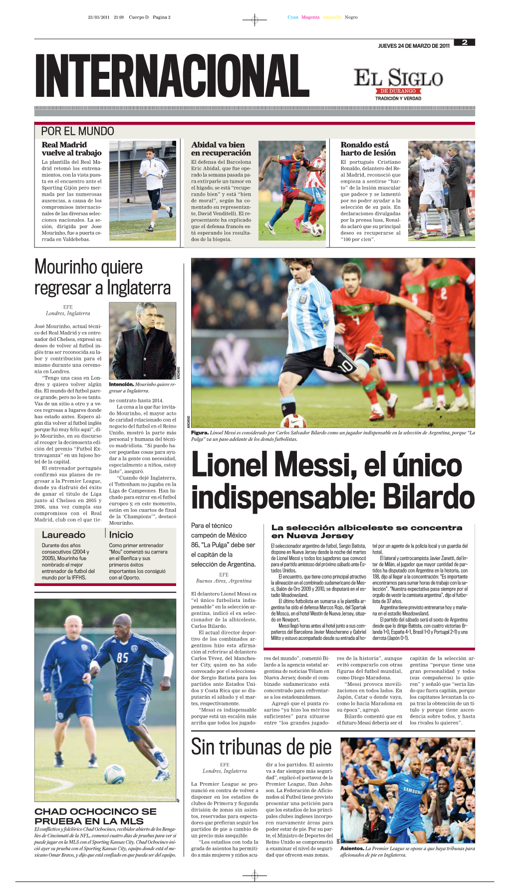 Lionel Messi, El Único Indispensable: Bilardo