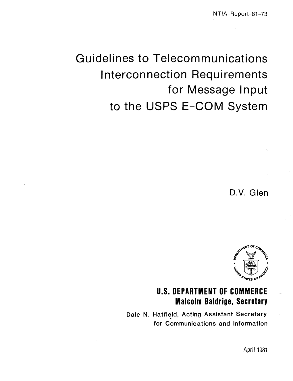 Guidelines to Telecommunications Interconnection Requirements for Message Input to the Usps E-Com System D