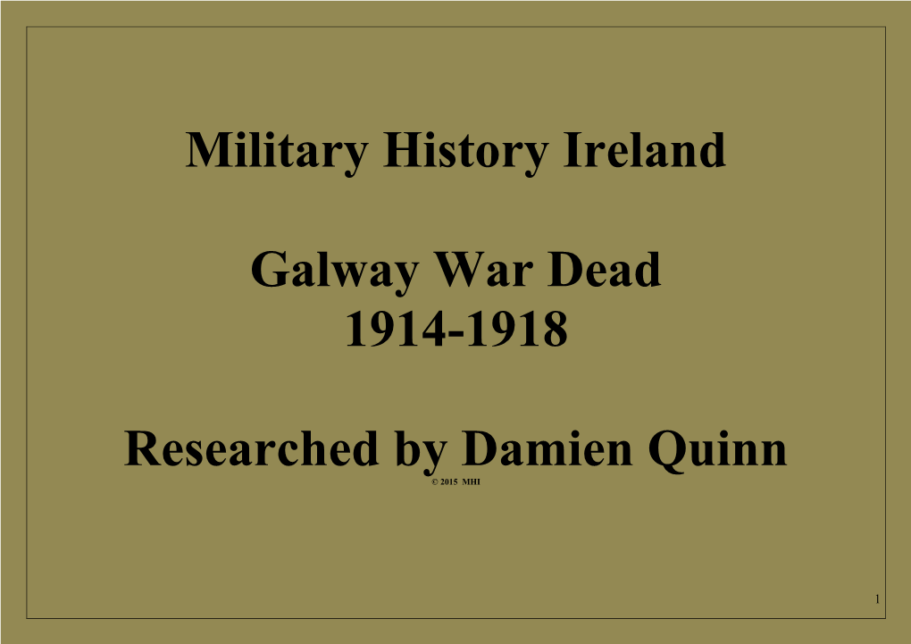 Military History Ireland Galway War Dead 1914-1918 Researched By